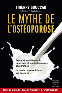 Couverture du livre Le mythe de l'ostéoporose de Thierry Souccar